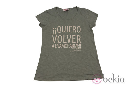 Camiseta '¡Quiero volver a enamorarme!' de Dolores Promesas