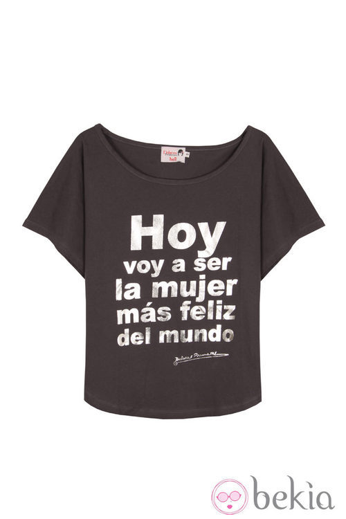 Camiseta 'Hoy voy a ser la mujer más feliz del mundo' de Dolores Promesas