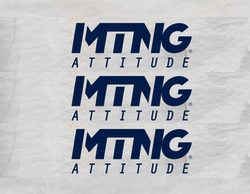 MTNG ATTITUDE